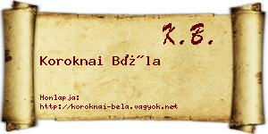 Koroknai Béla névjegykártya